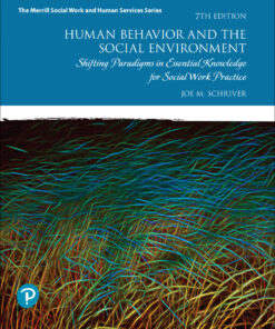 Human Behavior and the Social Environment - 7th Edition