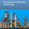 Introduction to Process Technology - 2nd Edition