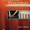 Criminal Procedure: From First Contact to Appeal - 6th Edition