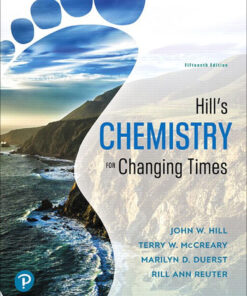 Hill's Chemistry for Changing Times - 15th Edition