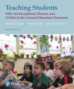 Teaching Students Who Are Exceptional, Diverse, and At Risk in the General Education Classroom - 7th Edition