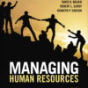 Managing Human Resources - 9th Edition