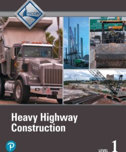 Highway and Bridge Construction Level 1 Trainee Guide - 2nd Edition