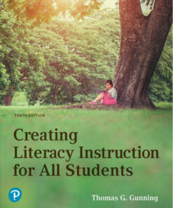 Creating Literacy Instruction for All Students - 10th Edition
