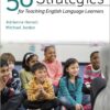 50 Strategies for Teaching English Language Learners - 6th Edition