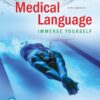 Medical Language: Immerse Yourself - 5th Edition