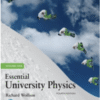 Essential University Physics, Volume 1 - 4th Edition