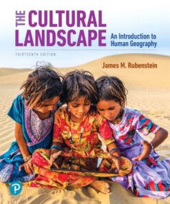 The Cultural Landscape: An Introduction to Human Geography - 13th Edition