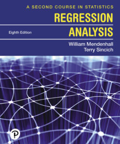 A Second Course in Statistics: Regression Analysis - 8th Edition