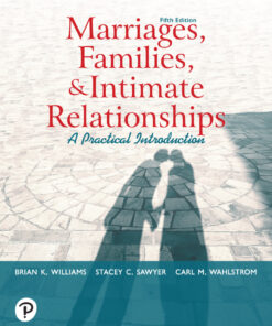 Marriages, Families, and Intimate Relationships - 5th Edition