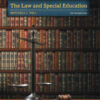 The Law and Special Education - 5th Edition
