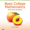 Basic College Mathematics with Early Integers - 4th Edition