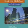Business Statistics: A First Course - 8th Edition