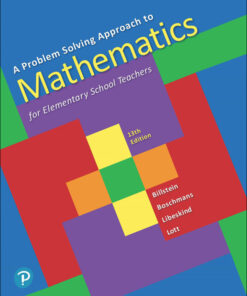 A Problem Solving Approach to Mathematics for Elementary School Teachers - 13th Edition