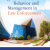 Organizational Behavior and Management in Law Enforcement - 4th Edition