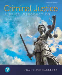 Criminal Justice: A Brief Introduction - 13th Edition