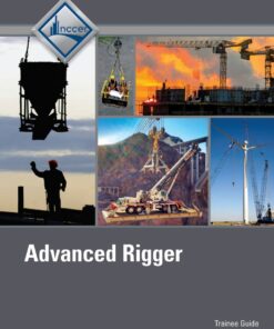 Advanced Rigger Trainee Guide - 2nd Edition