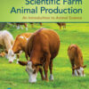 Scientific Farm Animal Production - 12th Edition