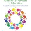 Families as Partners in Education - 10th Edition