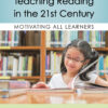 Teaching Reading in the 21st Century - 6th Edition