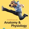 Essentials of Anatomy & Physiology - 8th Edition