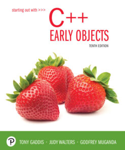 Starting Out with C++: Early Objects - 10th Edition