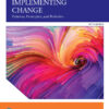Implementing Change - 5th Edition