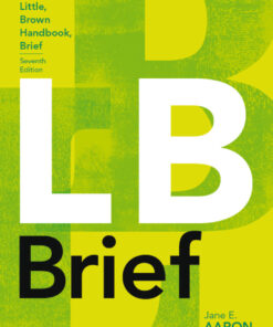 The Little, Brown Handbook , Brief Edition - 7th Edition