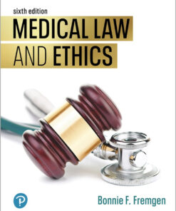 Medical Law and Ethics - 6th Edition