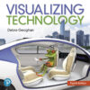 Visualizing Technology, Complete - 8th Edition