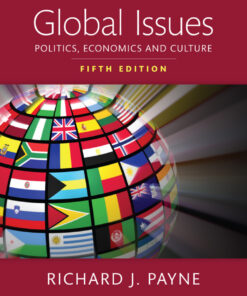 Global Issues: Politics, Economics, and Culture - 5th Edition