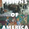 Visions of America - 3rd Edition