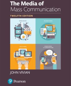 The Media of Mass Communication - 12th Edition