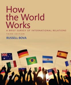 How the World Works - 3rd Edition