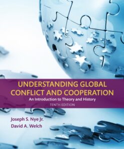 Understanding Global Conflict and Cooperation - 10th Edition