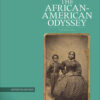 The African-American Odyssey, Volume 1 - 7th Edition