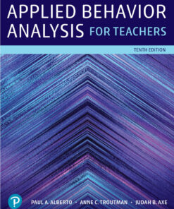 Applied Behavior Analysis for Teachers - 10th Edition