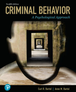 Criminal Behavior: A Psychological Approach - 12th Edition
