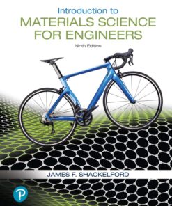 Introduction to Materials Science for Engineers - 9th Edition
