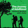 Journey of Adulthood - 9th Edition