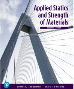 Applied Statics and Strength of Materials - 7th Edition