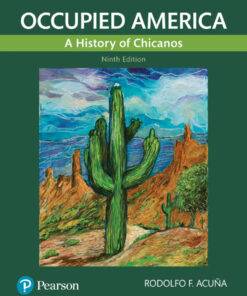 Occupied America: A History of Chicanos - 9th Edition