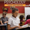 Educational Psychology: Theory and Practice - 13th Edition