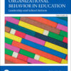 Organizational Behavior in Education - 12th Edition