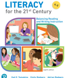 Literacy for the 21st Century - 8th Edition