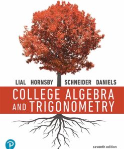 College Algebra and Trigonometry - 7th Edition