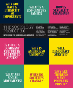 The Sociology Project 3.0: Introducing the Sociological Imagination - 3rd Edition