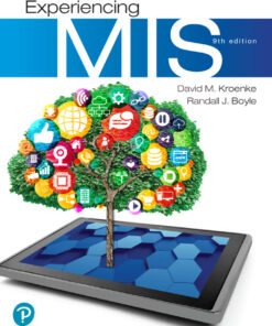 Experiencing MIS - 9th Edition