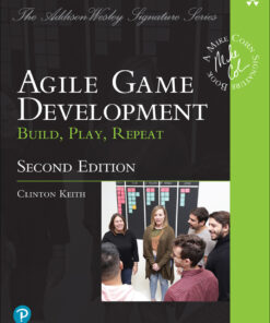 Agile Game Development - 2nd Edition