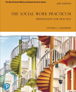 The Social Work Practicum: Preparation for Practice - 8th Edition